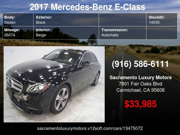 2017 Mercedes-Benz E-Class E 300 26K MILES LOADED E300 E350 with -... for sale in Carmichael, CA – photo 24