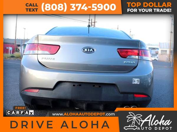 2011 KIA Forte Koup EX Coupe 2D 2 D 2-D for only 113/mo! - cars & for sale in Honolulu, HI – photo 5