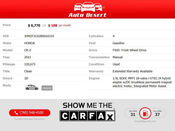 2011 Honda CR-Z EX Only $108/mo! Easy Financing! - cars & trucks -... for sale in Palm Desert , CA – photo 2