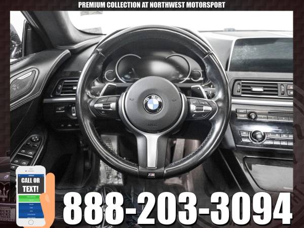 *PREMIUM* 2016 *BMW 650* Gran Coupe RWD - cars & trucks - by dealer... for sale in PUYALLUP, WA – photo 14