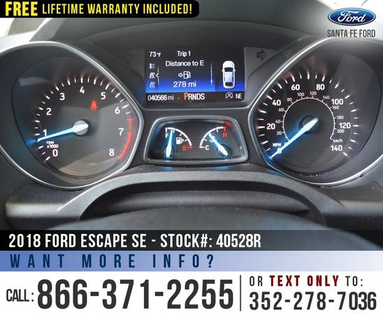 2018 Ford Escape SE Cruise Control - SYNC - Camera - cars & for sale in Alachua, GA – photo 20
