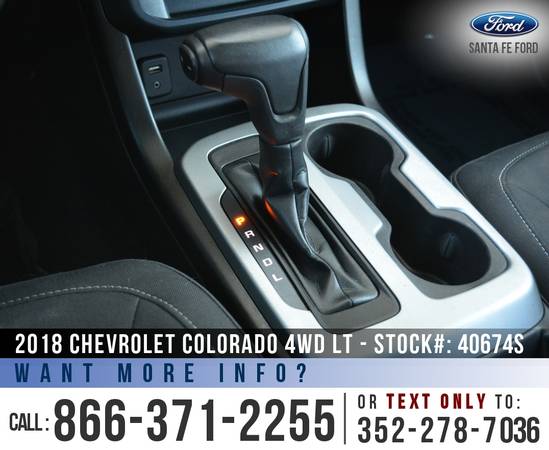 *** 2018 Chevrolet Colorado 4WD LT *** Touchscreen - Bedliner -... for sale in Alachua, FL – photo 17
