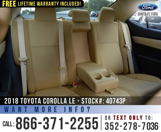 *** 2018 Toyota Corolla LE *** Bluetooth - Cruise - Touchscreen -... for sale in Alachua, GA – photo 19