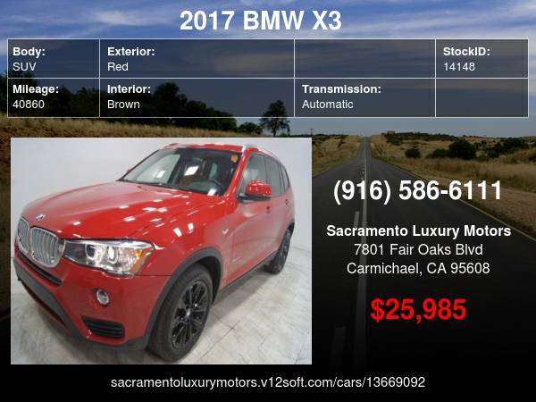 2017 BMW X3 sDrive28i LOW MILES LOADED WARRANTY BAD CREDIT FINANCING... for sale in Carmichael, CA – photo 24