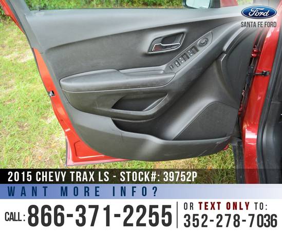 *** 2015 Chevy Trax LS SUV *** Touchscreen - Camera - Bluetooth for sale in Alachua, GA – photo 12