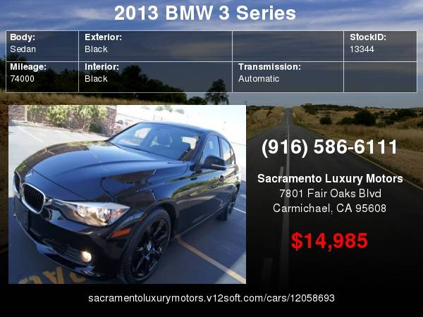 2013 BMW 3 Series 328i LOW MILES LOADED CLEAN WARRANTY BAD CREDIT... for sale in Carmichael, CA – photo 21
