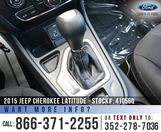2015 Jeep Cherokee Latitude Remote Start - Camera - Cruise for sale in Alachua, FL – photo 18