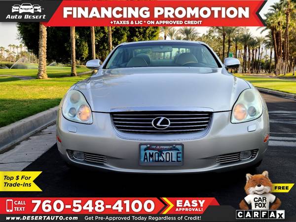 2004 Lexus *SC* *430* Only $303/mo! Easy Financing! - cars & trucks... for sale in Palm Desert , CA – photo 5