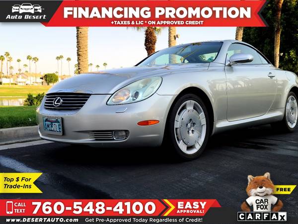2004 Lexus *SC* *430* Only $303/mo! Easy Financing! - cars & trucks... for sale in Palm Desert , CA – photo 7