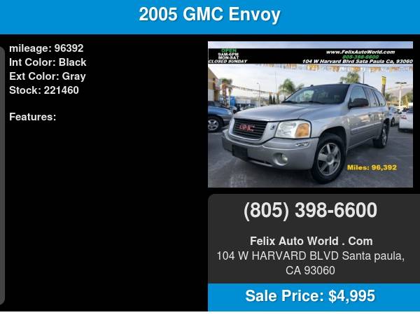 2005 GMC Envoy 4dr 2WD SLE www.FelixAutoWorld.com - cars & trucks -... for sale in Santa Paula, CA – photo 9