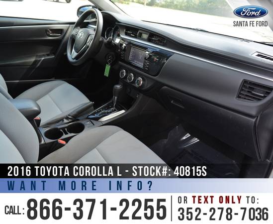 ‘16 Toyota Corolla L *** Cruise Control, Touchscreen, Bluetooth ***... for sale in Alachua, FL – photo 17