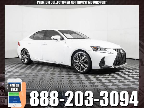 premium 2017 Lexus IS300 F Sport AWD - - by dealer for sale in PUYALLUP, WA