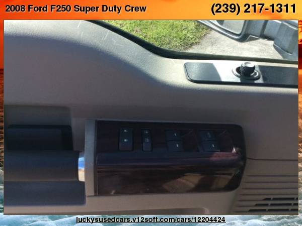 2008 Ford F250 Super Duty Crew Cab Lariat Pickup 4D 6 3/4 ft Lucky's... for sale in North Fort Myers, FL – photo 11