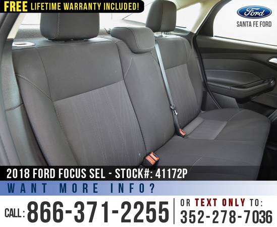 2018 Ford Focus SEL Sunroof - Backup Camera - Cruise Control for sale in Alachua, FL – photo 19