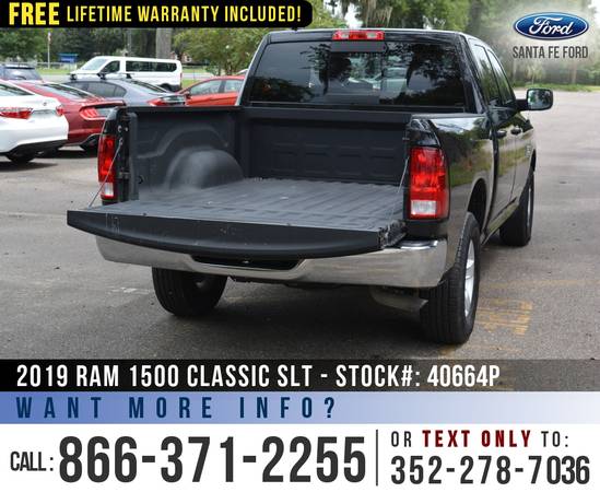 *** 2019 RAM 1500 CLASSIC SLT 4WD *** Camera - Flex Fuel - Bluetooth... for sale in Alachua, FL – photo 18