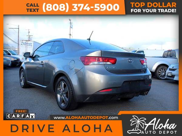 2011 KIA Forte Koup EX Coupe 2D 2 D 2-D for only 113/mo! - cars & for sale in Honolulu, HI – photo 4