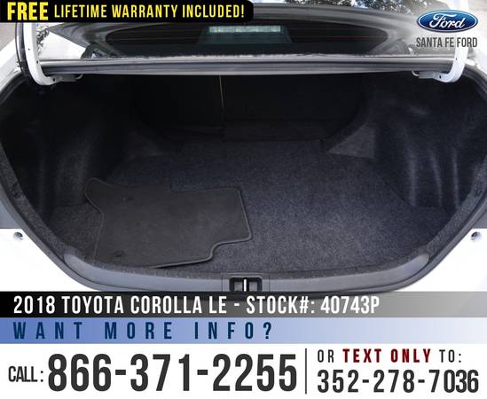 *** 2018 Toyota Corolla LE *** Bluetooth - Cruise - Touchscreen -... for sale in Alachua, GA – photo 18
