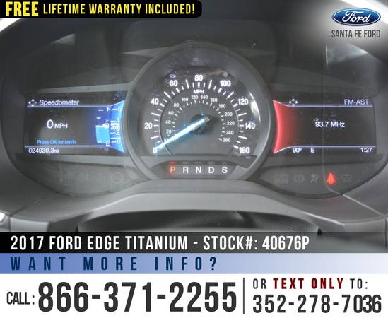 *** 2017 Ford Edge Titanium *** Remote Start - Bluetooth - SIRIUS -... for sale in Alachua, GA – photo 15