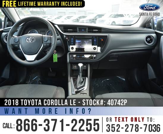 2018 TOYOTA COROLLA LE *** Cruise, Touchscreen, Bluetooth *** - cars... for sale in Alachua, FL – photo 14