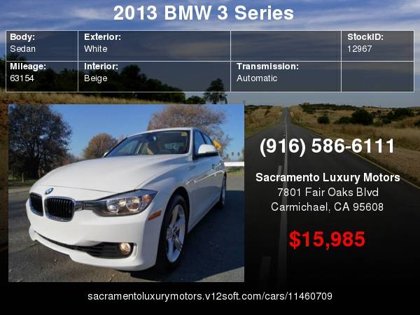 2013 BMW 3 Series 328i xDrive AWD LOW 61K MILES WARRANTY BAD CREDIT... for sale in Carmichael, CA – photo 24