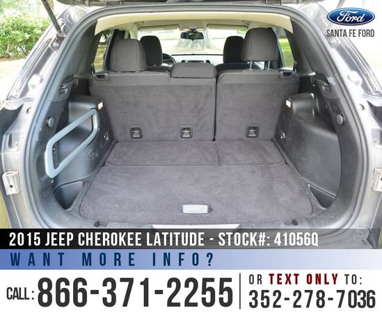 2015 Jeep Cherokee Latitude Remote Start - Camera - Cruise for sale in Alachua, FL – photo 20