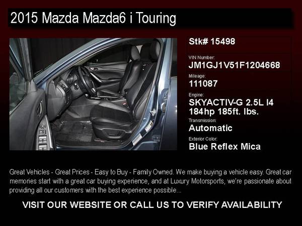 15498 - 2015 Mazda Mazda6 i Touring Clean CARFAX BU Cam Bluetooth 15 for sale in Phoenix, AZ – photo 2