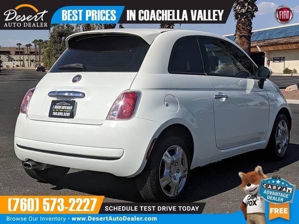 2015 Fiat 500 69,000 MILES 1 OWNER Pop Hatchback that's priced BELOW... for sale in Palm Desert , CA – photo 5