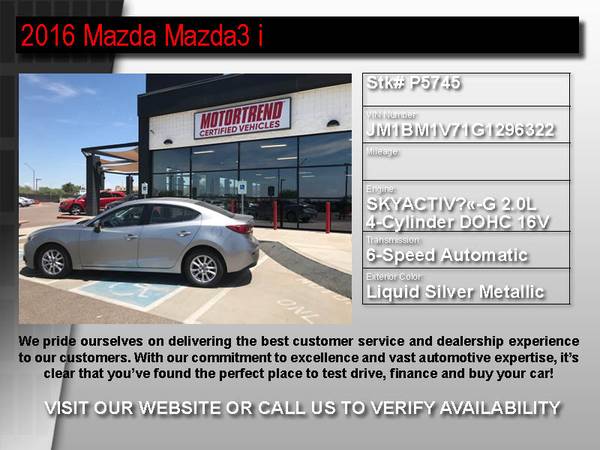 !P5745- 2016 Mazda Mazda3 i Easy Financing CALL NOW! 16 mazda 3 -... for sale in Cashion, AZ – photo 2