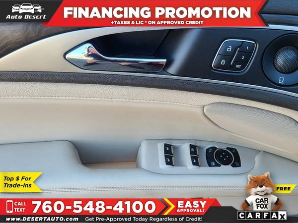 2018 Lincoln MKZ Hybrid Reserve Only $463/mo! Easy Financing! - cars... for sale in Palm Desert , CA – photo 9