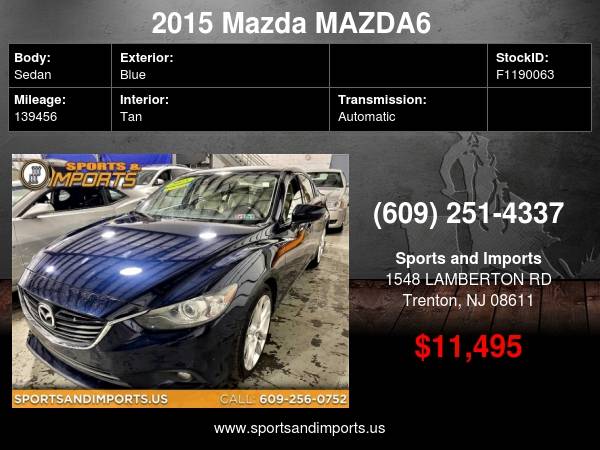 2015 Mazda MAZDA6 4dr Sdn Auto i Grand Touring - cars & trucks - by... for sale in Trenton, NJ – photo 2