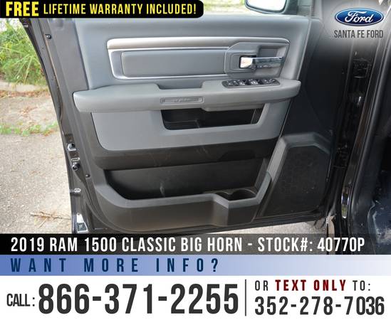 *** 2019 Ram 1500 Classic Big Horn *** Cruise - Bedliner - Camera -... for sale in Alachua, GA – photo 12