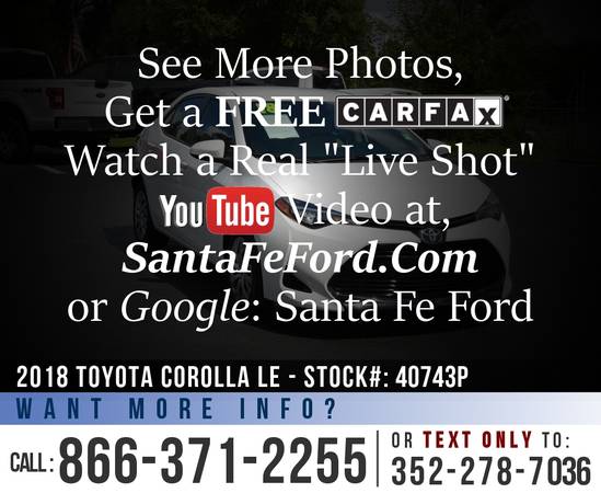 *** 2018 TOYOTA COROLLA LE *** Camera - Touchscreen - Cruise - cars... for sale in Alachua, GA – photo 22
