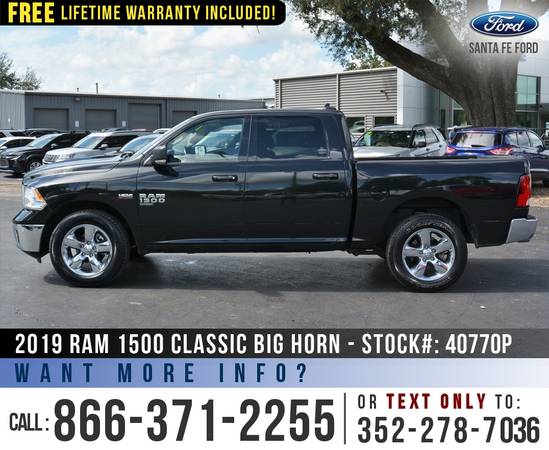2019 RAM 1500 CLASSIC BIG HORN *** Cruise Control, Bedliner *** -... for sale in Alachua, FL – photo 4