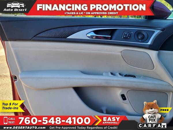2018 Lincoln MKZ Hybrid Reserve Only $463/mo! Easy Financing! - cars... for sale in Palm Desert , CA – photo 8