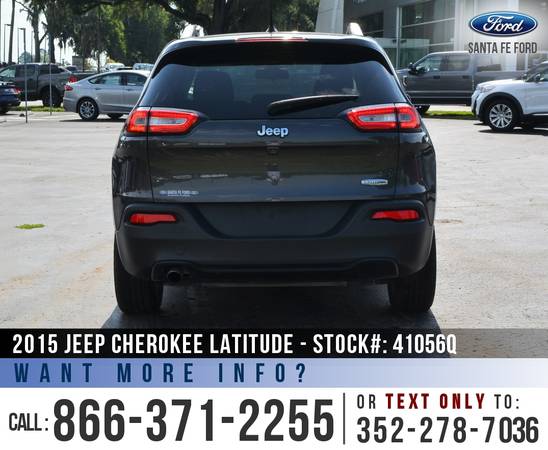 2015 Jeep Cherokee Latitude Remote Start - Camera - Cruise for sale in Alachua, FL – photo 6