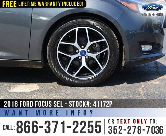 2018 Ford Focus SEL Sunroof - Backup Camera - Cruise Control for sale in Alachua, FL – photo 8