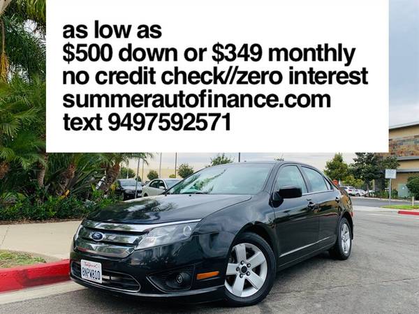 AWD 2010 FORD FUSION 25-MPG BAD CREDIT OK LOW DOWN PAYMENT OF - cars... for sale in Costa Mesa, CA
