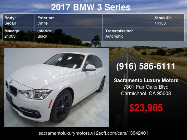 2017 BMW 3 Series 330i 24K MILES LOADED SPORT WARRANTY 328I 335I... for sale in Carmichael, CA – photo 22