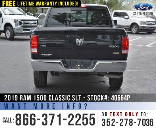 *** 2019 RAM 1500 CLASSIC SLT 4WD *** Camera - Flex Fuel - Bluetooth... for sale in Alachua, FL – photo 6