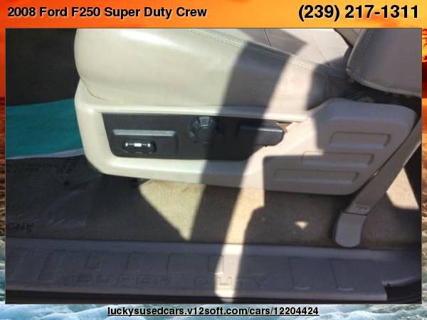 2008 Ford F250 Super Duty Crew Cab Lariat Pickup 4D 6 3/4 ft Lucky's... for sale in North Fort Myers, FL – photo 17